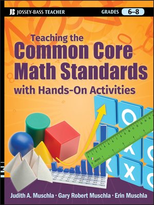 cover image of Teaching the Common Core Math Standards with Hands-On Activities, Grades 6-8